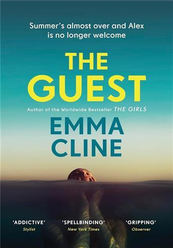 The Guest - Cline, Emma, Emma Cline - RANDOM HOUSE US The Guest - Cline, Emma, Emma Cline - RANDOM HOUSE US