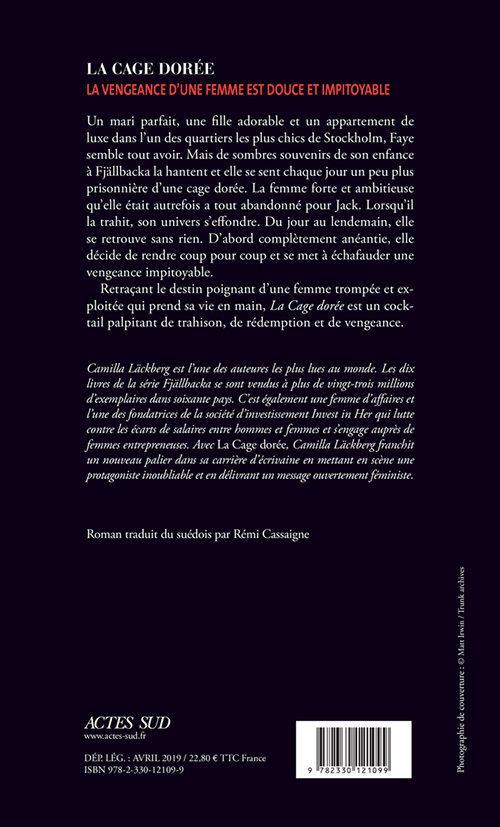 La cage dorée - Camilla Läckberg, Rémi Cassaigne, Camilla Läckberg, Rémi Cassaigne - ACTES SUD