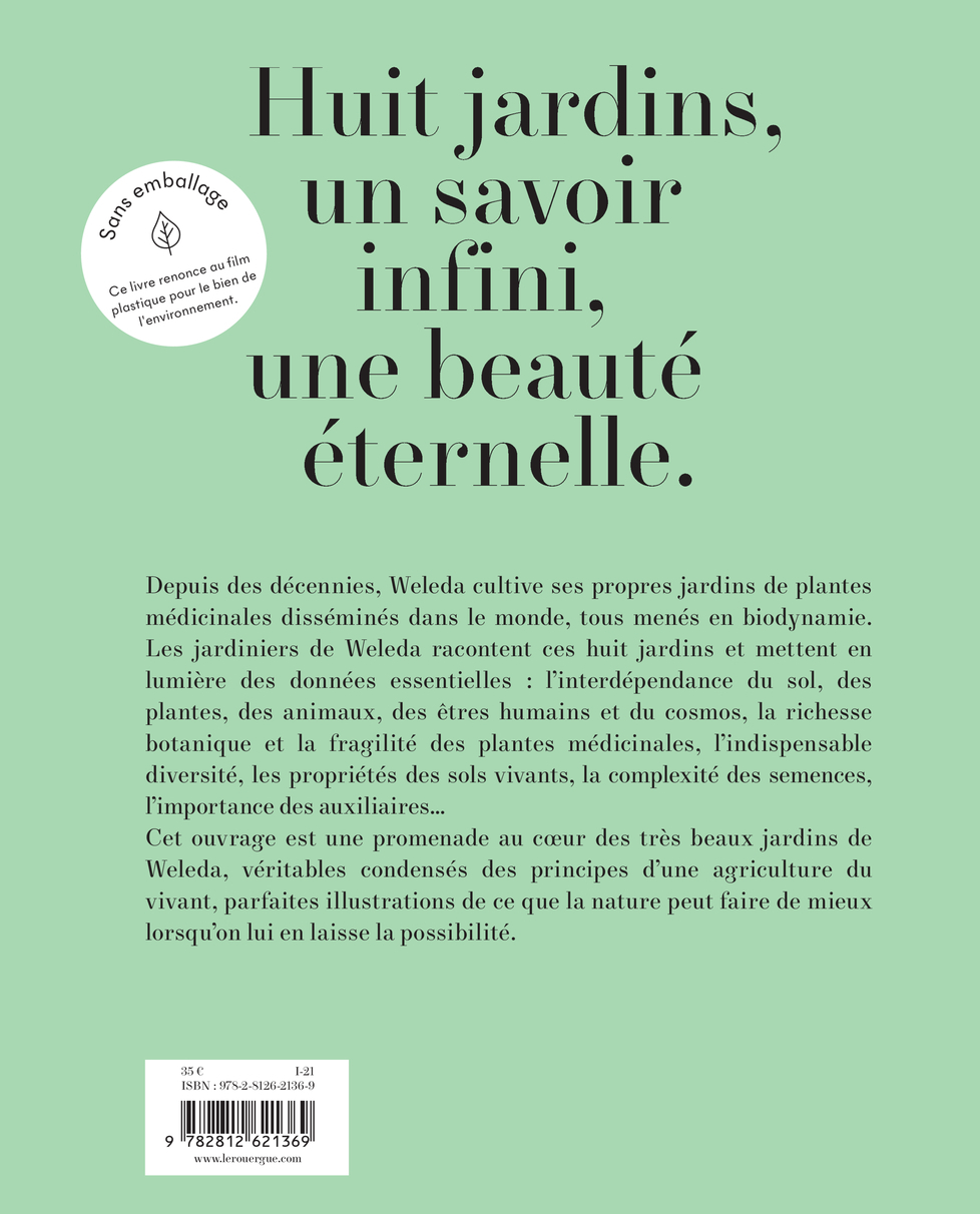 Les jardins de Weleda -  Weleda, Sylvie Girard-Lagorce - ROUERGUE