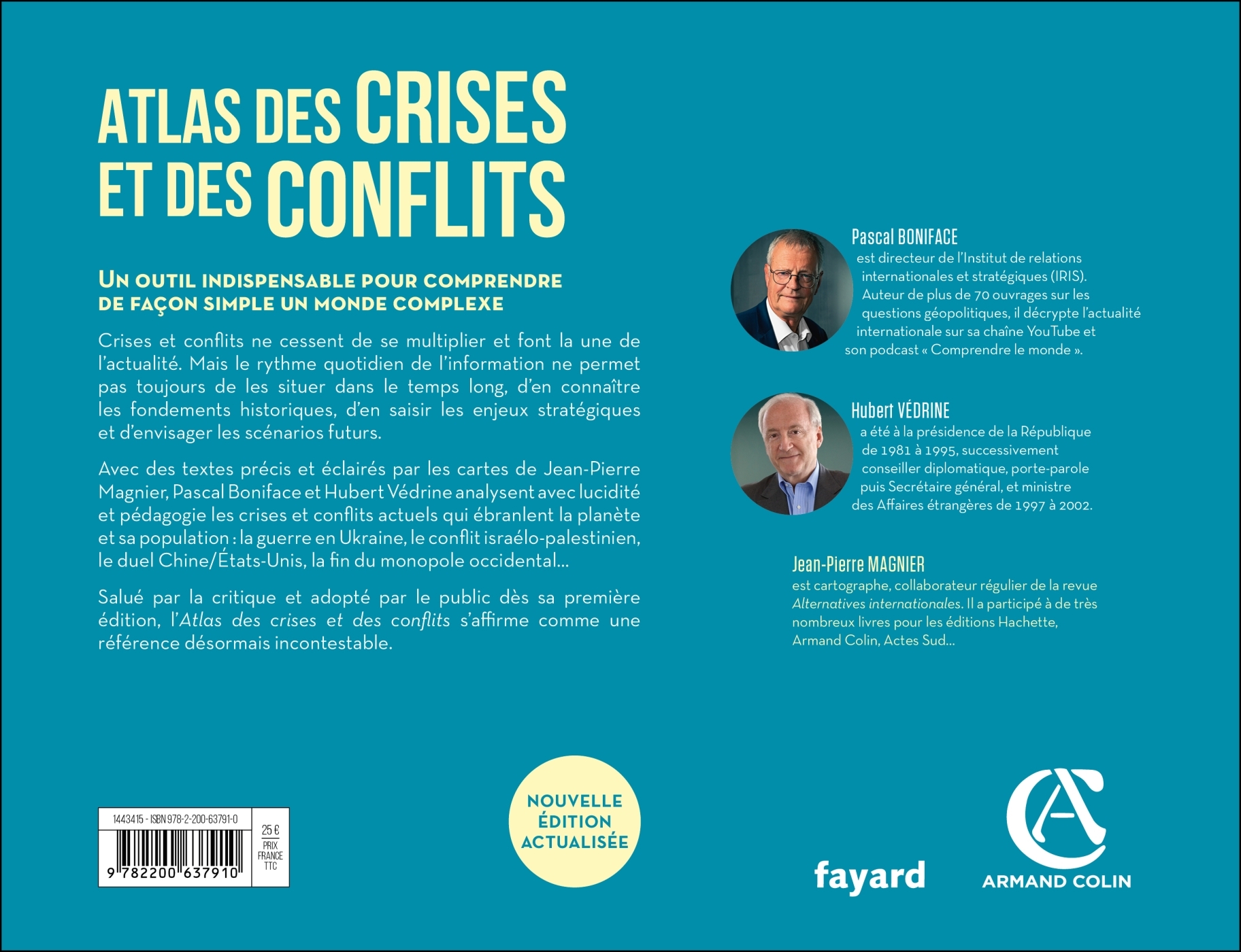 Atlas des crises et des conflits - Pascal Boniface, Hubert Védrine - ARMAND COLIN