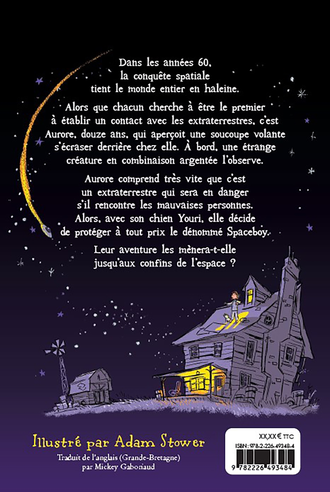 Le Visiteur de l'espace - David Walliams, Adam Stower, Mickey Gaboriaud - ALBIN MICHEL