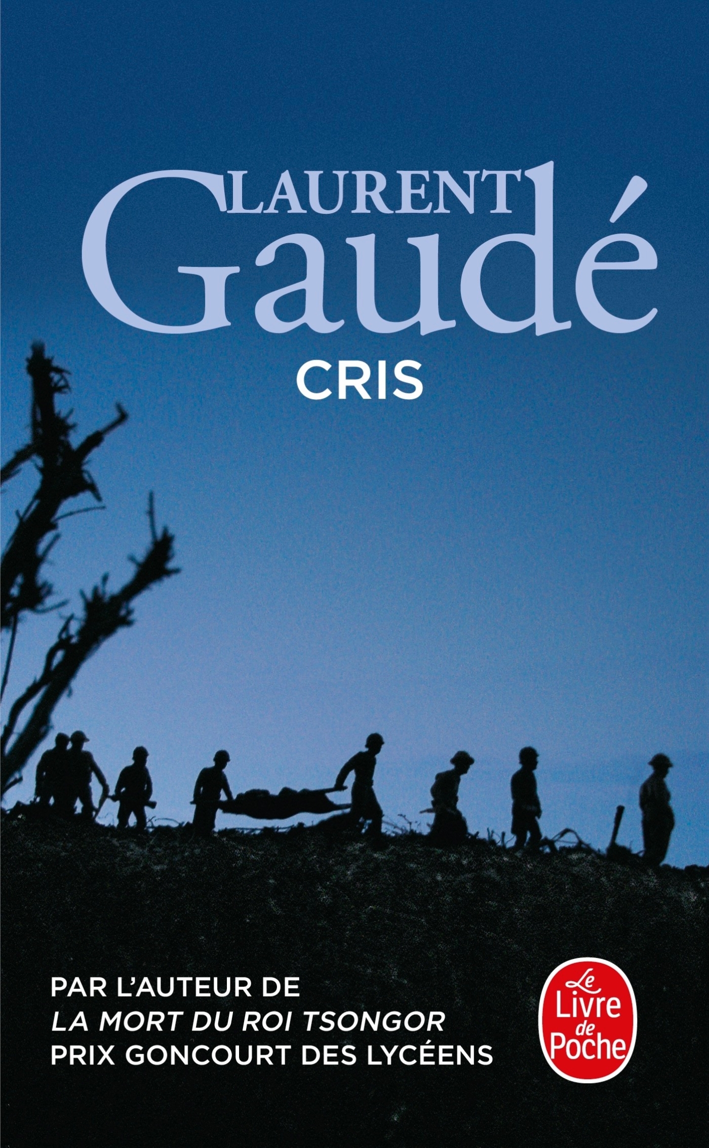 Cris - Laurent Gaudé - LGF Cris - Laurent Gaudé - LGF
