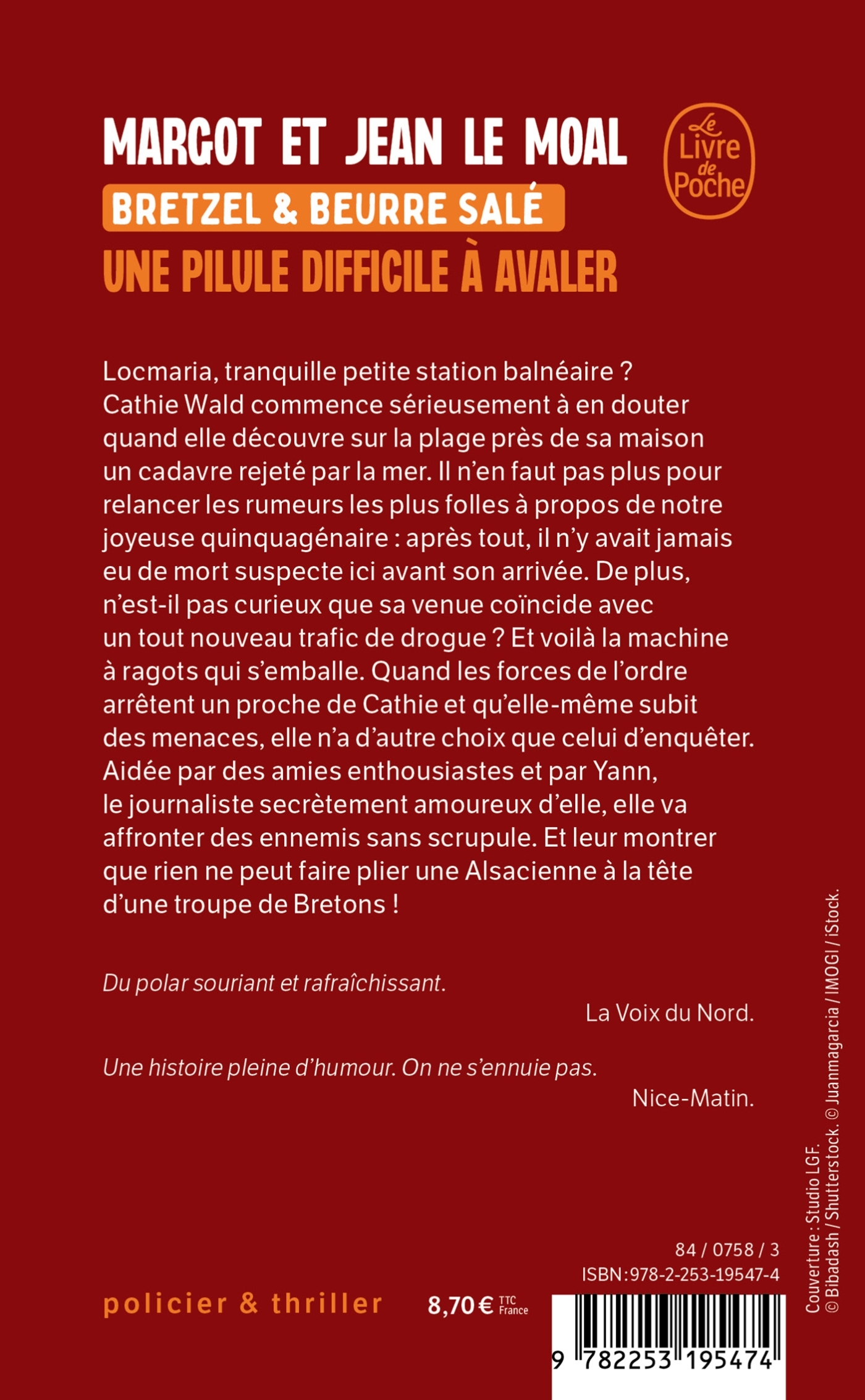 Une pilule difficile à avaler (Bretzel & beurre salé, Enquête 2) - Jean Le Moal, Margot Le Moal - LGF
