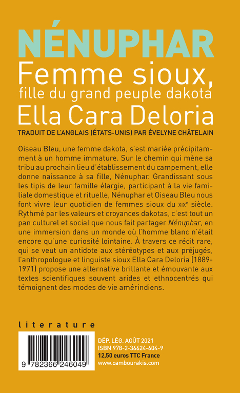 Nénuphar - Ella Cara Deloria, Evelyne Châtelain, Ella Cara Deloria, Evelyne Châtelain - CAMBOURAKIS