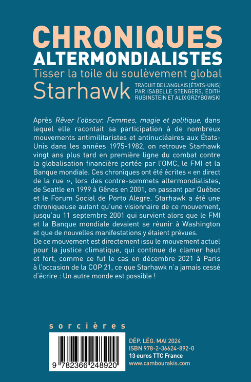 Chroniques  altermondialistes -  Starhawk, Jade Lindgaard, Edith Rubinstein, L. Lame, Isabelle Stengers - CAMBOURAKIS