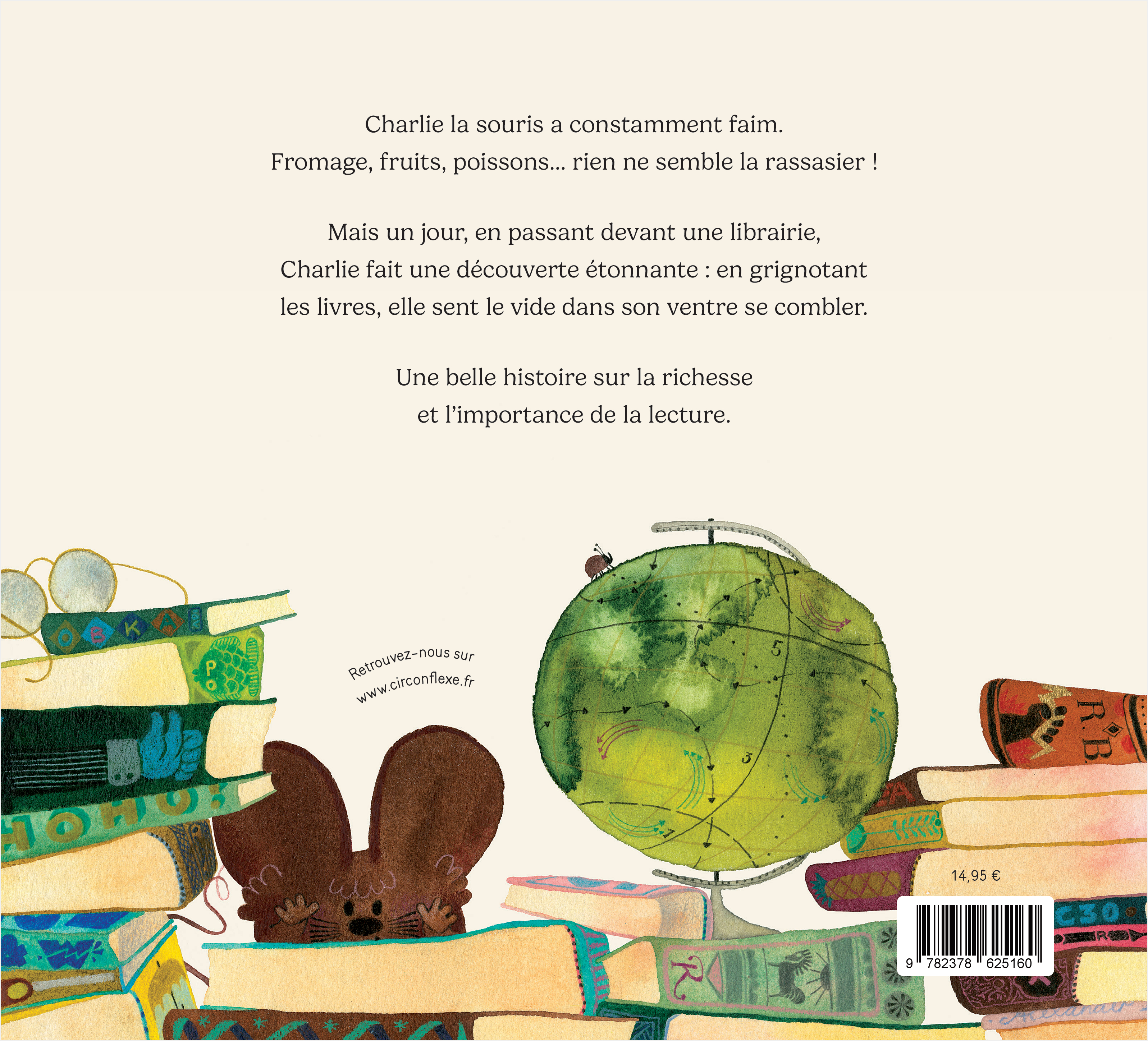 La Souris qui dévorait les livres - José Carlos Andrés, Katharina Sieg, José Carlos Andrés, Katharina Sieg - CIRCONFLEXE