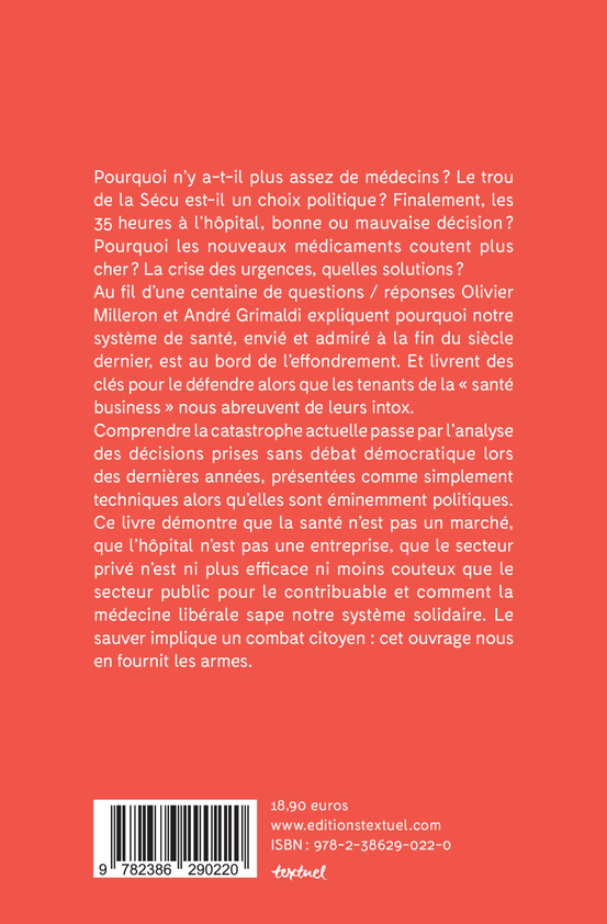 Guide des intox sur notre système de santé - Olivier Milleron, André Grimaldi  - TEXTUEL