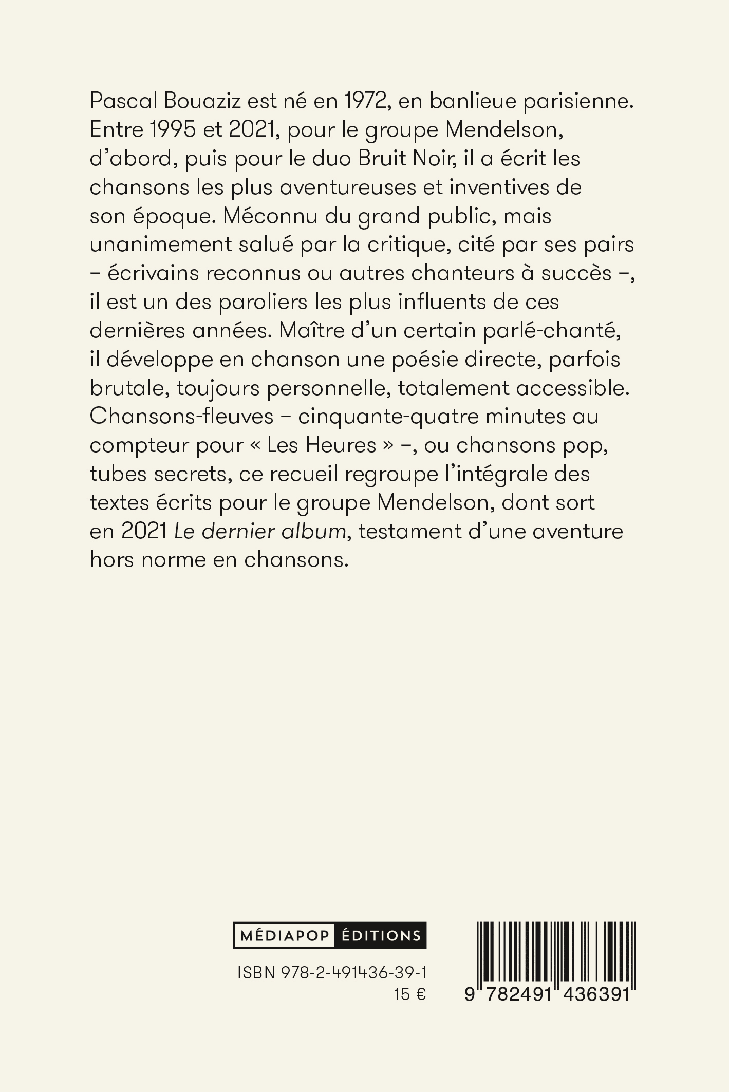 Mendelson - Intégrale (1995-2021) - Pascal Bouaziz - MEDIAPOP