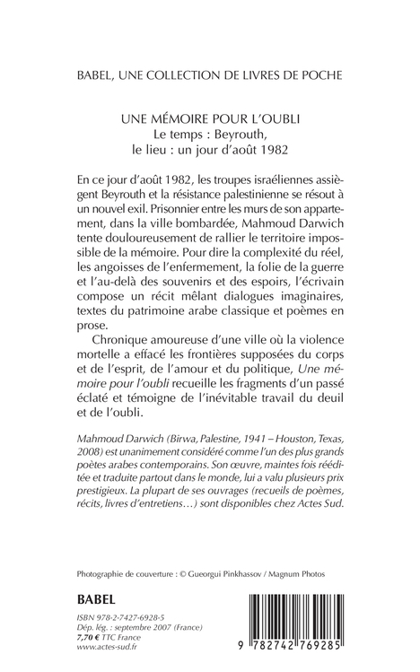 Une mémoire pour l'oubli - Mahmoud Darwich, Yves Gonzalez-Quijano, Farouk Mardam-bey, Mahmoud Darwich, Yves Gonzalez-Quijano, Farouk Mardam-bey - ACTES SUD