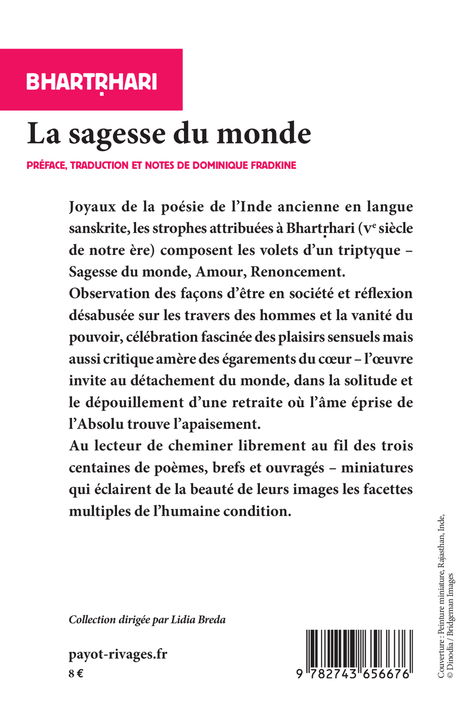 La sagesse du monde -  Bhartrhari, Dominique Fradkine - RIVAGES