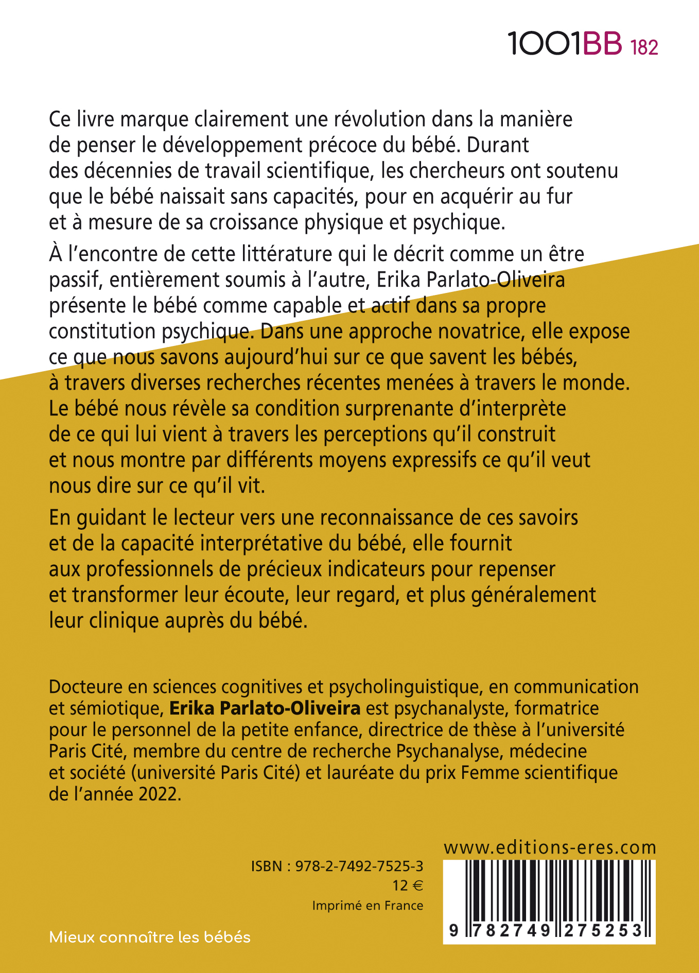 1001 BB 182 - Le bébé et ses savoirs - Erika Parlato-Oliveira, Bernard Golse, Erika Parlato-Oliveira, Bernard Golse - ERES