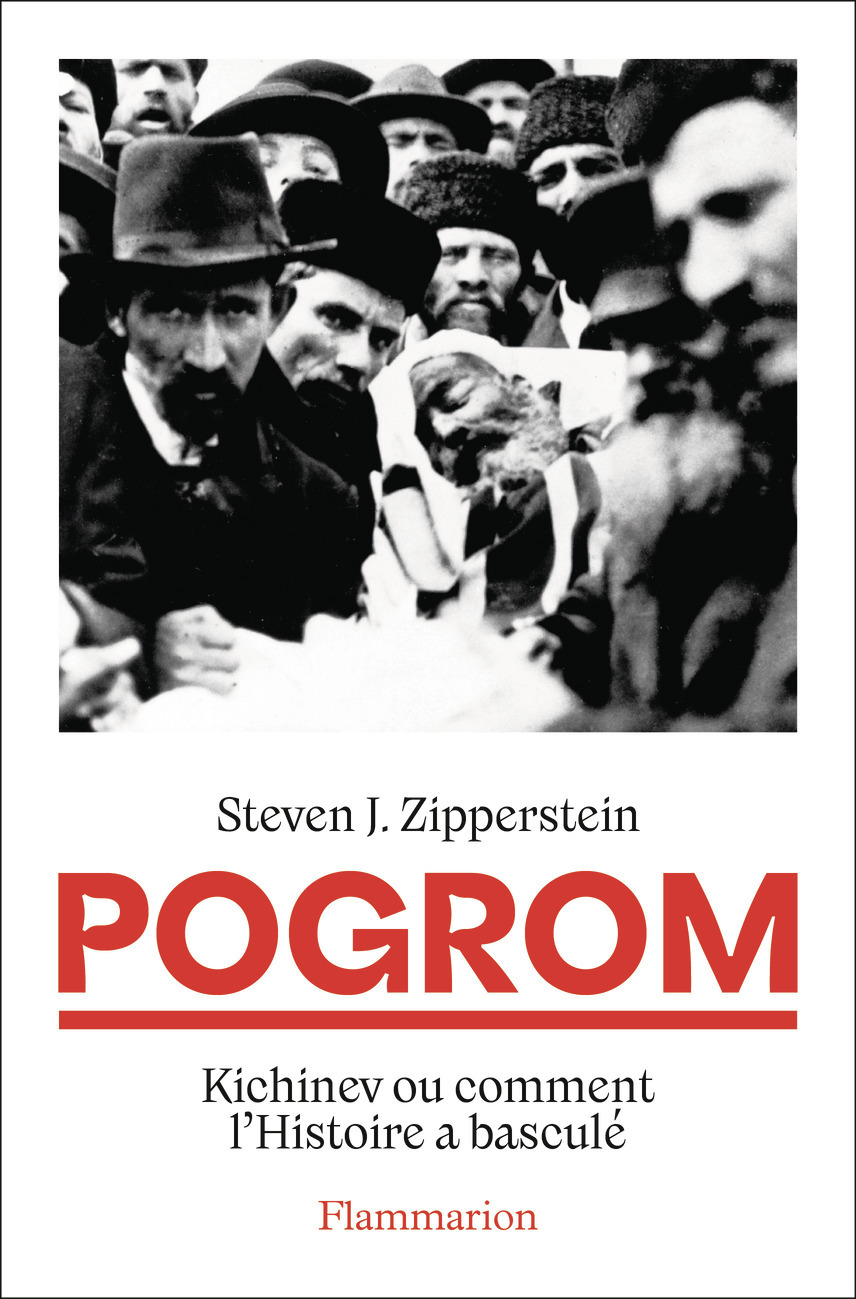 Pogrom - Steven Kippelstein, Odile Demange, Steven J. Zipperstein - FLAMMARION Pogrom - Steven Kippelstein, Odile Demange, Steven J. Zipperstein - FLAMMARION