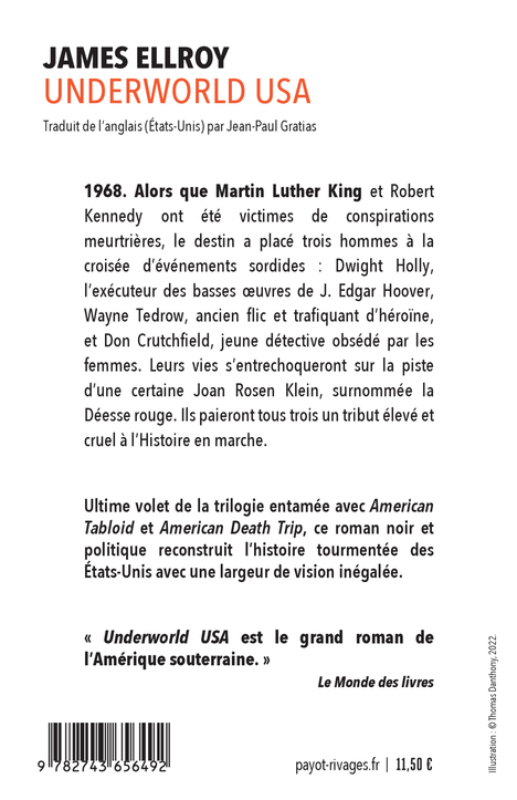 Underworld USA - James Ellroy, Jean-Paul Gratias, François Guérif, James Ellroy, Jean-Paul Gratias, François Guérif - RIVAGES