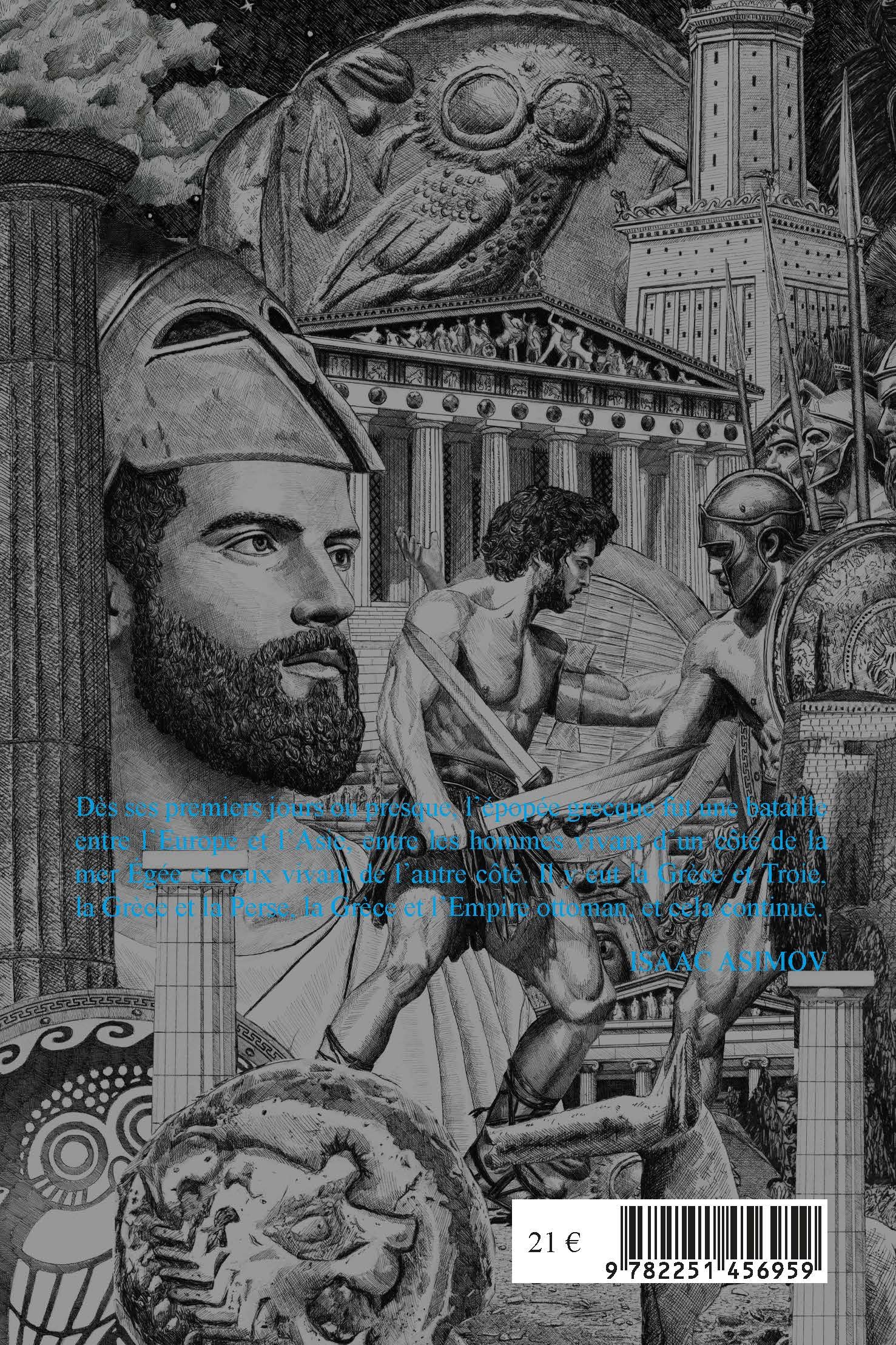 Les Grecs - Isaac Asimov, Christophe Jaquet, Benjamin Van Blancke, Isaac Asimov, Christophe Jaquet, Benjamin Van Blancke - BELLES LETTRES
